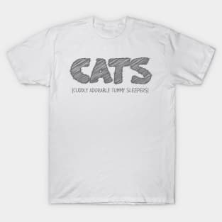 CATS (Cuddly Adorable Tummy Sleepers) T-Shirt